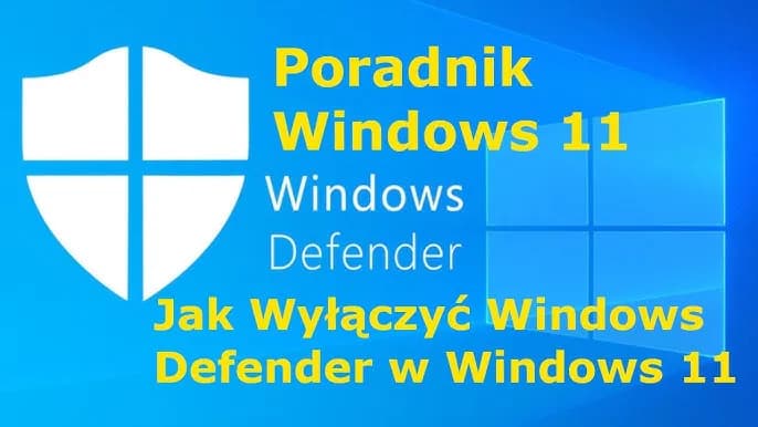 Jak wyłączyć antywirusa Windows 11 i uniknąć problemów z bezpieczeństwem